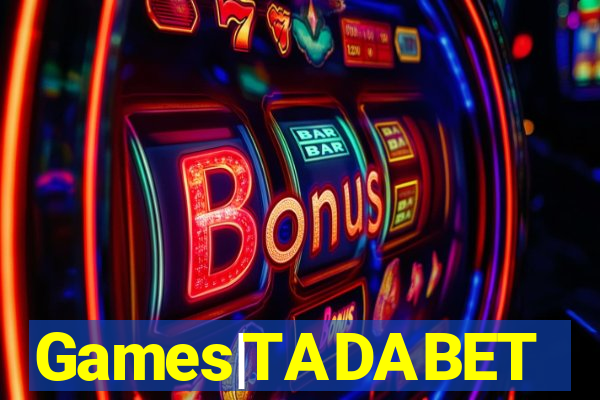 Games|TADABET